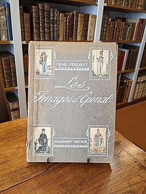 Les Images d'Epinal. Nouvelle édition. Préface par Maurice Barrès.