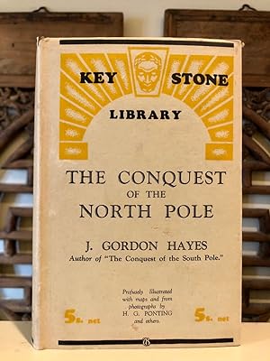 The Conquest of the North Pole Recent Arctic Exploration