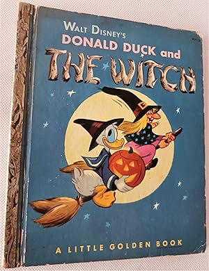Donald Duck and the Witch (A Little Golden Book)