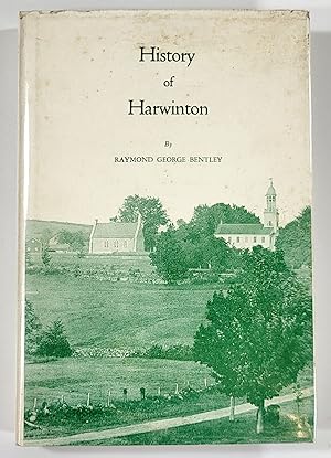 History of Harwinton : From the Time it Was Settled Through the Mid 1960s