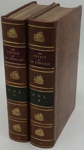 THE VOYAGE OF LA PEROUSE ROUND THE WORLD, IN THE YEARS 1785, 1786, 1787, & 1788 WITH THE NAUTICAL...