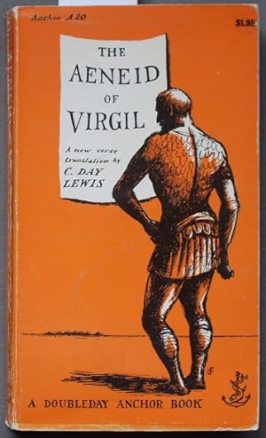 The Aeneid of Virgil. (Anchor Book # A20 );