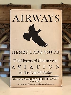 Airways: The History of Commercial Aviation in the United States