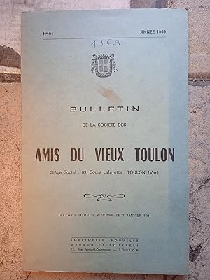 Bulletin de la société des amis du vieux Toulon et de sa région - divers numéros - n°107