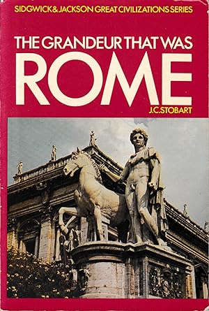 The grandeur that was Rome