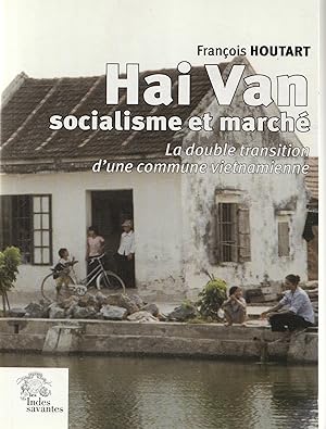 Hai Van, socialisme et marché. La double transition d'une commune vietnamienne