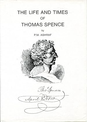 The Life and Times of Thomas Spence