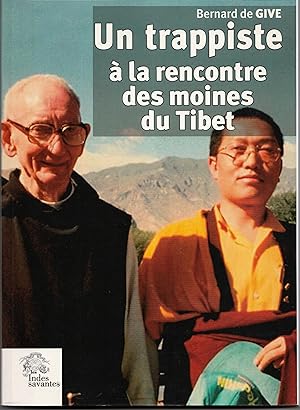 Un trappiste à la rencontre des moines du Tibet