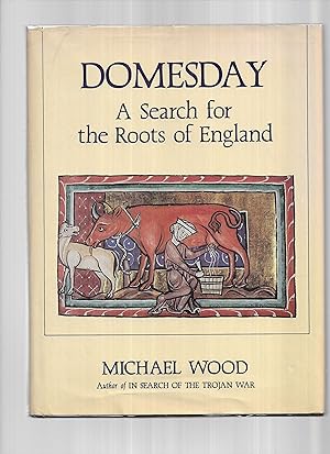 DOMESDAY: A Search For The Roots Of England