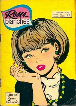 Roses blanches n?216 - Collectif