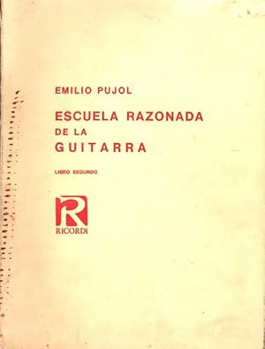 Escuela razonada de la guitarra - libro 2 - Emilio Pujol
