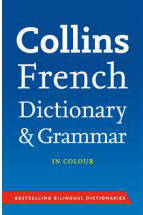 Collins french dictionary & grammar - Collectif