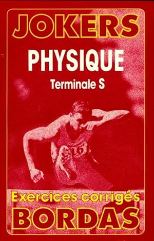 Physique Terminale S - Collectif