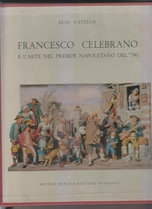 Francesco Celebrano e l'arte nel presepe napoletano del '700