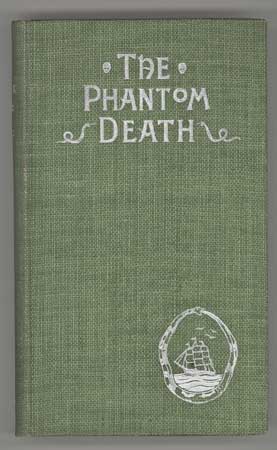 THE PHANTOM DEATH AND OTHER STORIES .