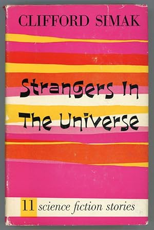 STRANGERS IN THE UNIVERSE: SCIENCE-FICTION STORIES