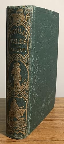 POPULAR TALES. By Madame Guizot. Translated from the French, by Mrs. L. Burke