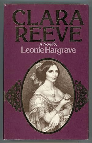 CLARA REEVE [by] Leonie Hargrave [pseudonym]