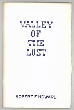 VALLEY OF THE LOST