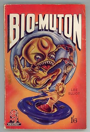 BIO-MUTON by Lee Elliot [pseudonym]