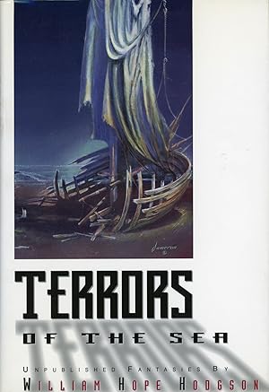 TERRORS OF THE SEA: UNPUBLISHED FANTASIES . Edited by and introduction by Sam Moskowitz .