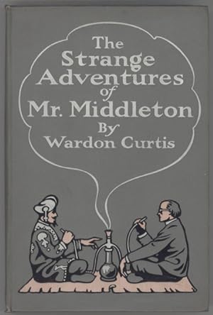 THE STRANGE ADVENTURES OF MR. MIDDLETON