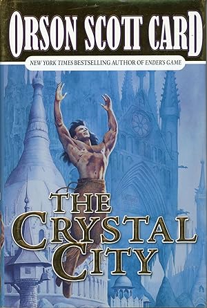 THE CRYSTAL CITY: THE TALES OF ALVIN MAKER VI