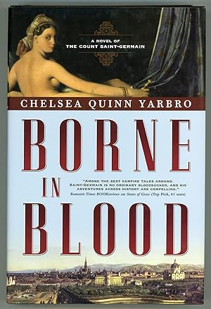 BORNE IN BLOOD: A NOVEL OF THE COUNT SAINT-GERMAIN