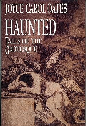 HAUNTED: TALES OF THE GROTESQUE