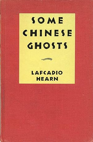 SOME CHINESE GHOSTS