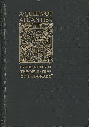 A QUEEN OF ATLANTIS: A ROMANCE OF THE CARIBBEAN SEA .