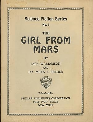 THE GIRL FROM MARS . [cover title]