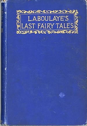 LAST FAIRY TALES . Authorized Translation by Mary L. Booth .