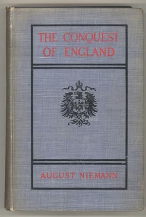 THE COMING CONQUEST OF ENGLAND. Translated by J. H. Freese