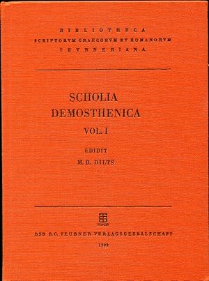 Scholia Demosthenica. Volumen I. Scholia in Orationes 1-18, Continens