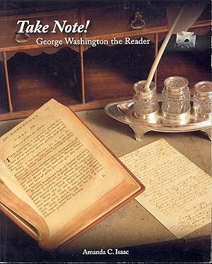 Take Note!: George Washington the Reader
