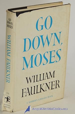 Go Down, Moses (Modern Library #175.4)