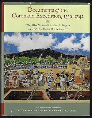 Documents of the Coronado Expedition, 1539-1542 [SIGNED]