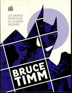 Les grands entretiens de la bande dessinée : Bruce Timm