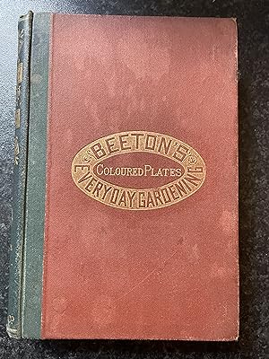 Beeton's Dictionary of Everyday Gardening