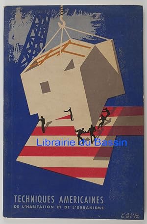Exposition des techniques américaines de l'Habitation et de l'urbanisme 1939-194X