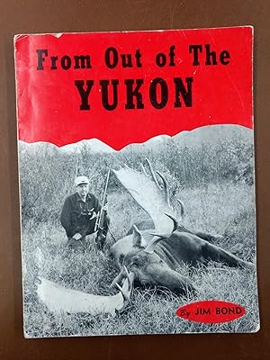 From Out of the Yukon