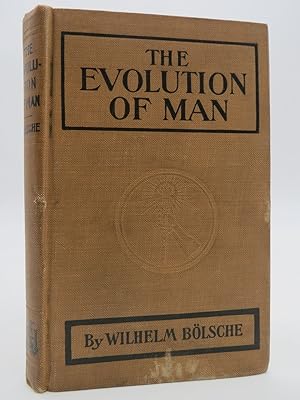 THE EVOLUTION OF MAN