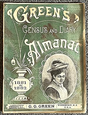 Green's Almanac Census and Diary (November 1881 - December 1882) [Patent Medicine Almanac]