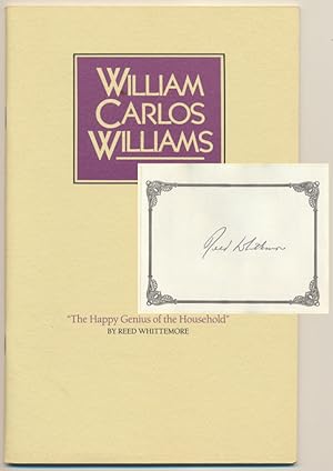 William Carlos Williams: "The Happy Genius of the Household" -- A Centennial Lecture. Delivered a...