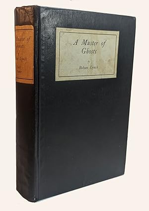 A MUSTER OF GHOSTS. Compiled and with an Introduction by Bohun Lynch.