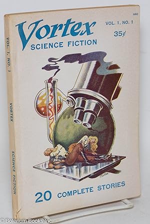 Vortex Science Fiction: vol. 1,, #1: 20 complete stories