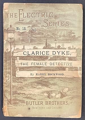 Clarice Dyke, the female detective