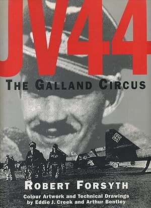 JV44, the Galland Circus