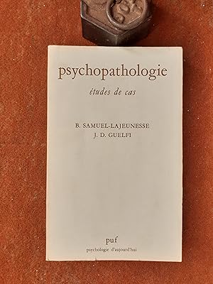 Psychopathologie - Etude de cas